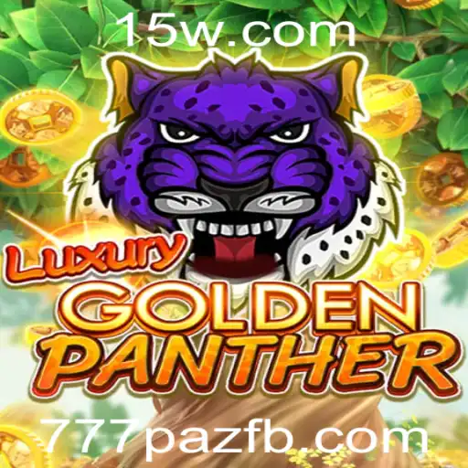 Luxurious Adventure Awaiting in LUXURYGOLDENPANTHER – A Game of Thrills